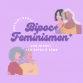 BiPoC+ Feminismen* Tübingen